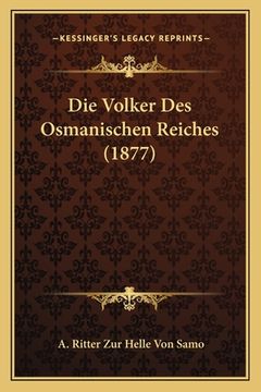 portada Die Volker Des Osmanischen Reiches (1877) (in German)