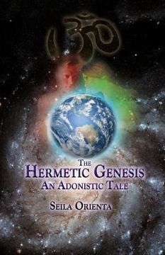 portada The Hermetic Genesis: An Adonistic Tale (en Inglés)