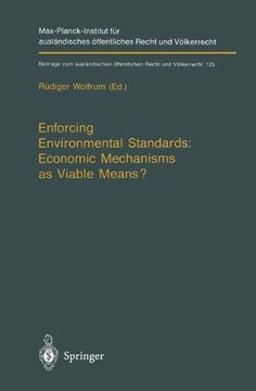 portada enforcing environmental standards: economic mechanisms as viable means? (in English)