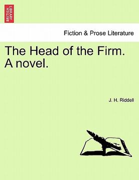 portada the head of the firm. a novel.
