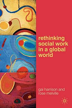 portada Rethinking Social Work in a Global World (en Inglés)