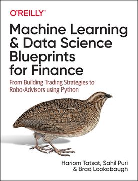 portada Machine Learning and Data Science Blueprints for Finance: From Building Trading Strategies to Robo-Advisors Using Python