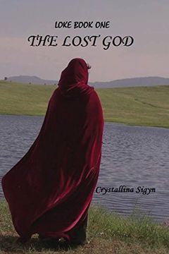 portada The Lost God: Loke Series Book I: Volume 1