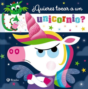 portada ¿Quieres tocar a un unicornio? (in Spanish)