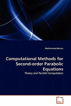 portada computational methods for second-order parabolic equations (en Inglés)