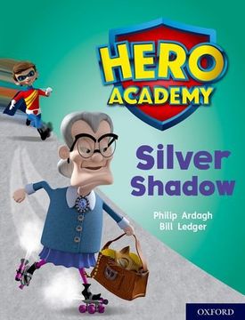 portada Hero Academy: Oxford Level 8, Purple Book Band: Silver Shadow (en Inglés)