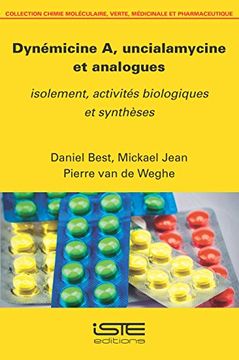 portada Dynemicin a, Uncialamycine et Analogues