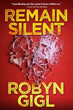 portada Remain Silent: A Chilling Legal Thriller From an Acclaimed Author (en Inglés)