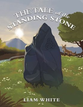 portada The Tale of the Standing Stone (en Inglés)