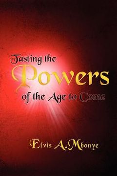 portada tasting the powers of the age to come (en Inglés)