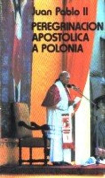 portada peregrinación apostólica a polonia (in Spanish)