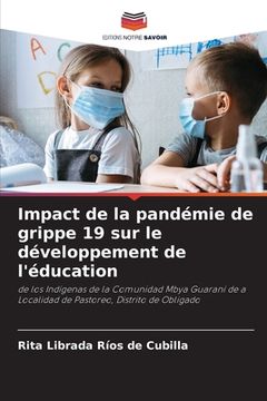 portada Impact de la pandémie de grippe 19 sur le développement de l'éducation (en Francés)