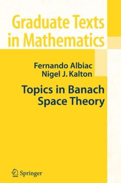 portada Topics in Banach Space Theory: 233 (Graduate Texts in Mathematics) (en Inglés)