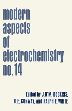 portada Modern Aspects of Electrochemistry: No. 14 (en Inglés)
