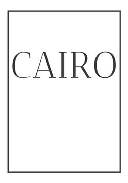 portada Cairo: A decorative book for coffee tables, bookshelves, bedrooms and interior design styling: Stack International city books (in English)