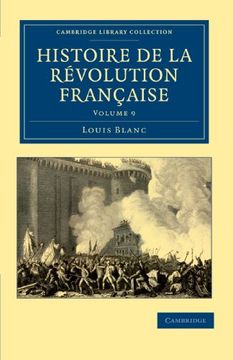 portada Histoire de la Révolution Française 12 Volume Set: Histoire de la Revolution Francaise - Volume 9 (Cambridge Library Collection - European History) (in French)