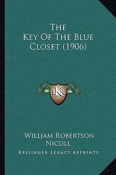 portada the key of the blue closet (1906) (in English)