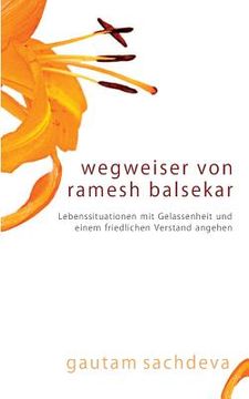 portada Wegweiser Von Ramesh Balsekar - Pointers From Ramesh Balsekar In German (en Alemán)