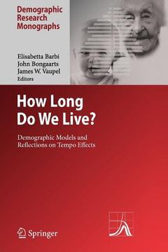 portada how long do we live?: demographic models and reflections on tempo effects (en Inglés)