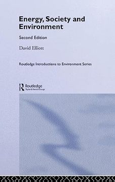 portada Energy, Society and Environment (Routledge Introductions to Environment: Environment and Society Texts) (in English)