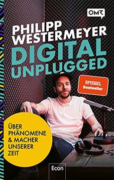 portada Digital Unplugged: Über Außergewöhnliche Phänomene und Macher Unserer Zeit