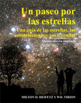 portada Un Paseo por las Estrellas (5ª Ed. ): Una Guia de las Estrellas, l as Constelaciones y sus Leyendas