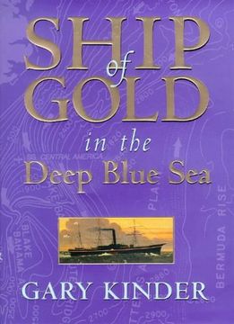 portada Ship of Gold in the Deep Blue sea (in English)