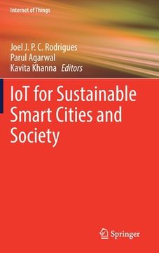 portada Iot for Sustainable Smart Cities and Society 