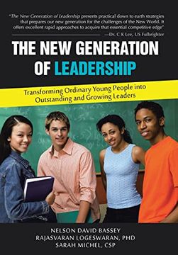 portada The new Generation of Leadership: Transforming Ordinary Young People Into Outstanding and Growing Leaders (en Inglés)