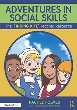 portada Adventures in Social Skills: The ‘Finding Kite’ Teacher Resource (en Inglés)