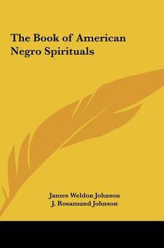 portada the book of american negro spirituals the book of american negro spirituals (en Inglés)