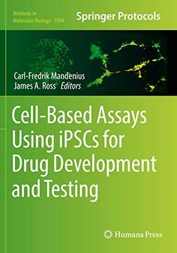 portada Cell-Based Assays Using Ipscs for Drug Development and Testing (in English)