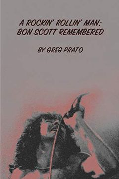 portada A Rockin' Rollin' Man: Bon Scott Remembered 