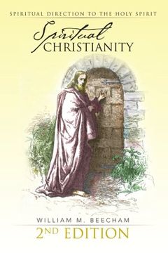 portada Spiritual Christianity 2nd Edition: Spiritual Direction to the Holy Spirit