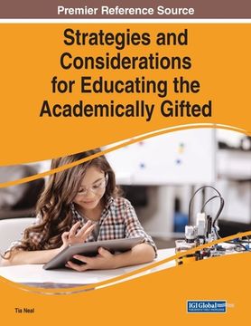 portada Strategies and Considerations for Educating the Academically Gifted (in English)