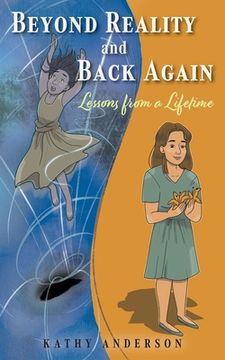 portada Beyond Reality and Back Again: Lessons from a Lifetime