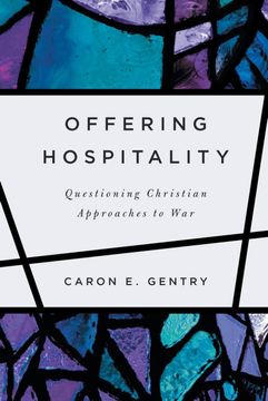 portada Offering Hospitality: Questioning Christian Approaches to war (en Inglés)
