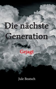 portada Die nächste Generation: Gejagt (en Alemán)