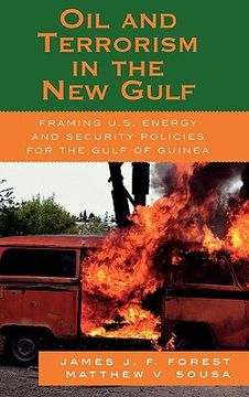 portada oil and terrorism in the new gulf: framing u.s. energy and security policies for the gulf of guinea (in English)