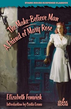 portada The Make-Believe Man / A Friend of Mary Rose 