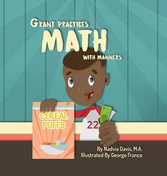 portada Grant Practices Math with Manners (en Inglés)