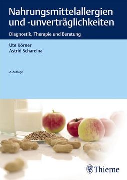 portada Nahrungsmittelallergien und -Unverträglichkeiten: Diagnostik, Therapie und Beratung (en Alemán)