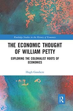 portada The Economic Thought of William Petty (Routledge Studies in the History of Economics) (en Inglés)