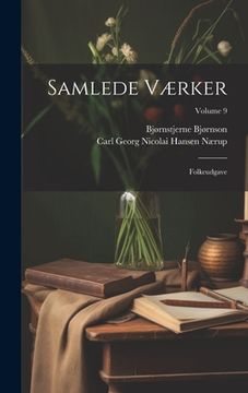portada Samlede Værker: Folkeudgave; Volume 9