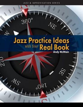 portada Jazz Practice Ideas with Your Real Book (en Inglés)