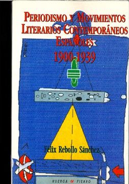 portada Periodismo y movimientos literarios contemporaneos en España (in Spanish)