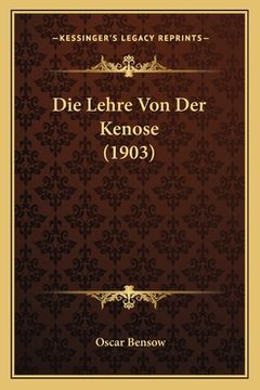 portada Die Lehre Von Der Kenose (1903) (en Alemán)