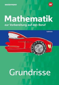 portada Grundrisse Mathematik zur Vorbereitung auf den Beruf. Arbeitsheft (in German)
