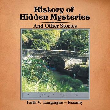 portada History of Hidden Mysteries (in English)