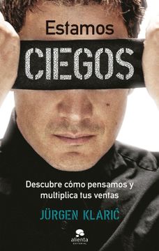 portada ESTAMOS CIEGOS (in Spanish)
